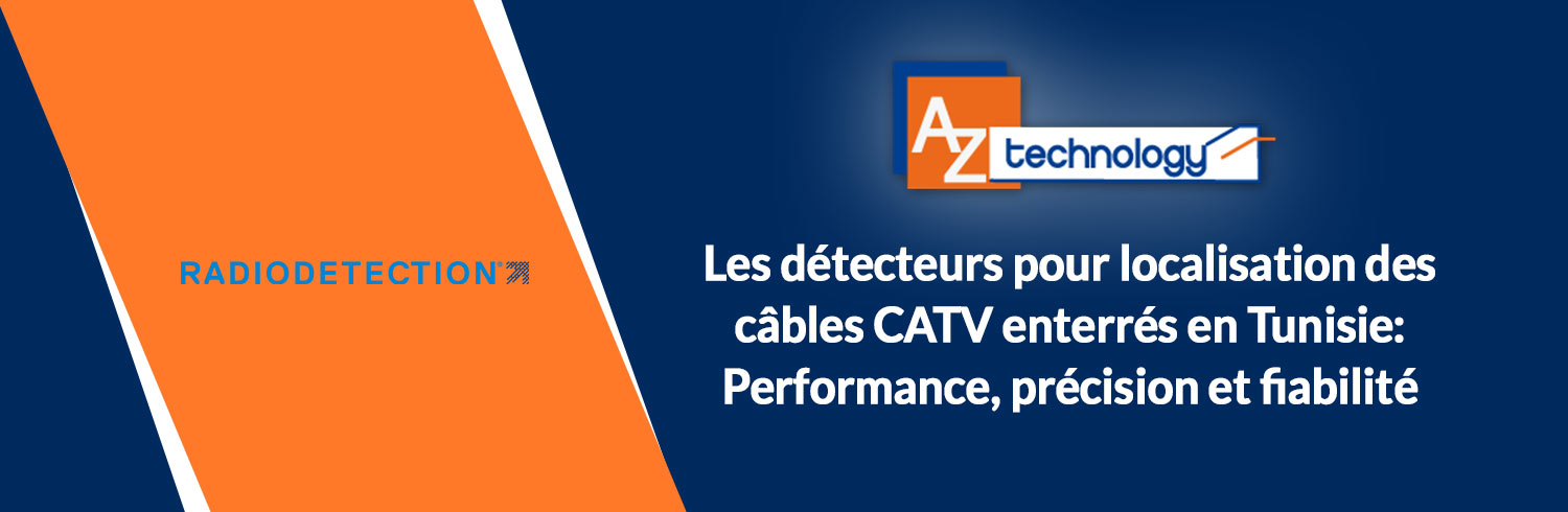 Les systèmes de localisation des câbles CATV enterrés en Tunisie