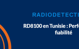 RD 8100 en Tunisie : AZ Technology met en vente le nouveau produit de Radiodétection