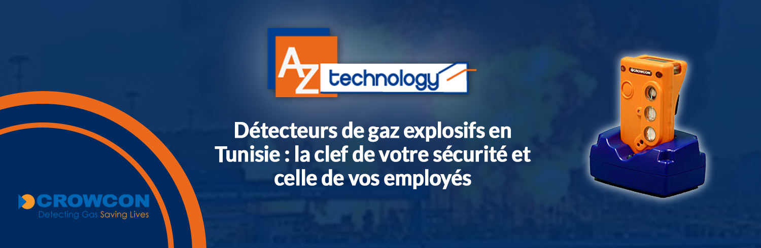 AZ Technology : Une gamme complète et variée d’ explosimètres en Tunisie